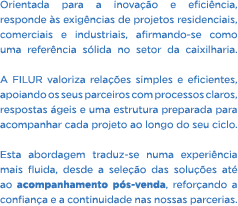 Orientada para a inova o e efici ncia, responde  s exig ncias de projetos residenciais, comerciais e industriais, af...